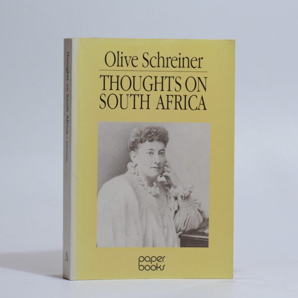 Thoughts on South Africa. - Schreiner, Olive