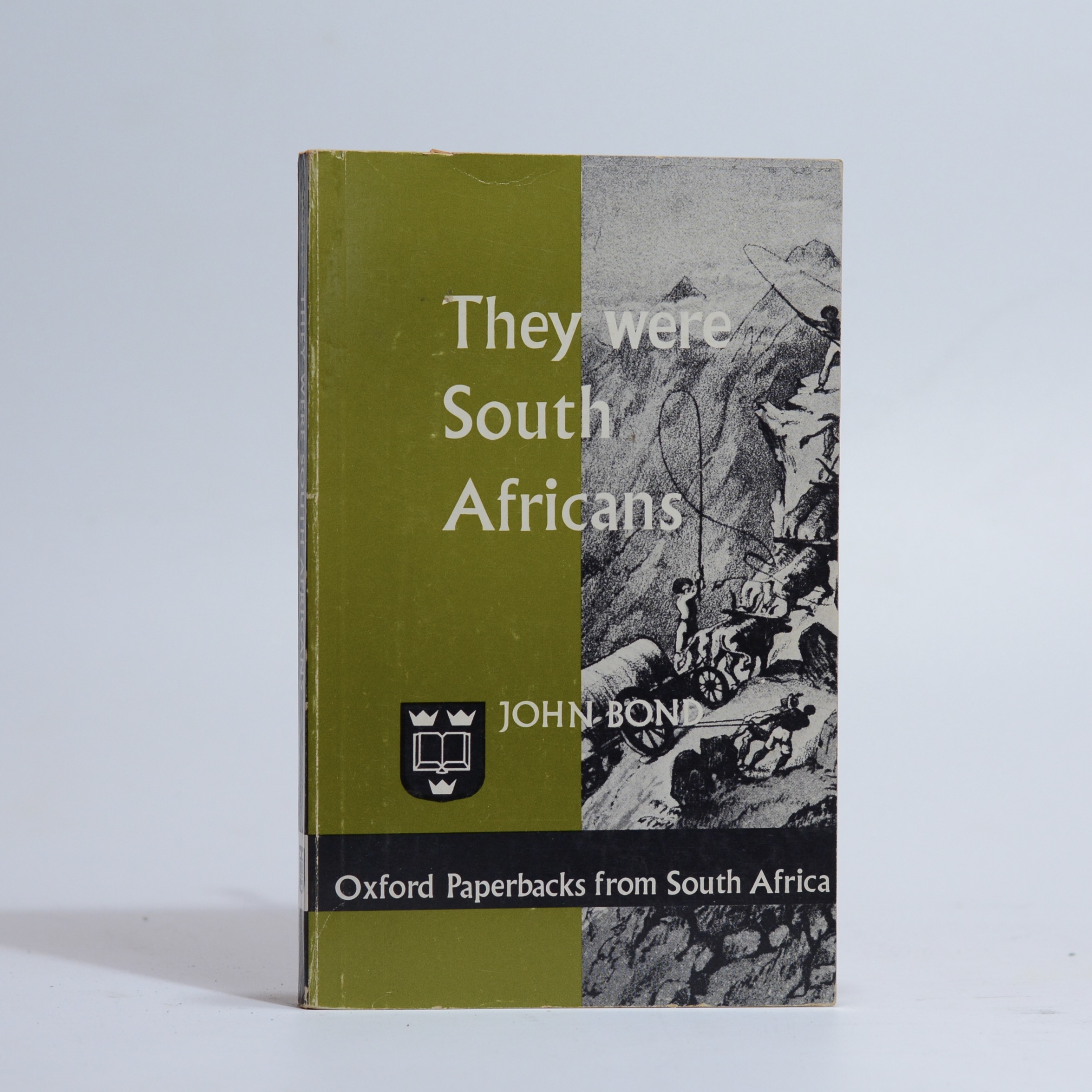 They Were South Africans - Bond, John