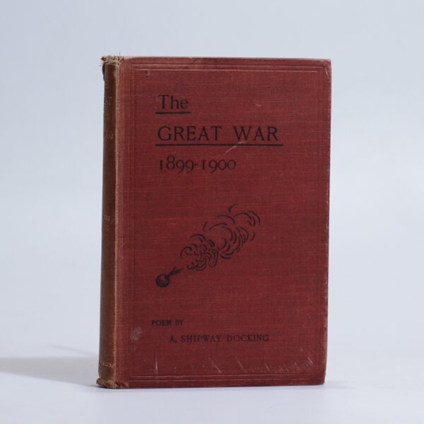 The Great War 1899 - 1900 - Docking, A. Shipway