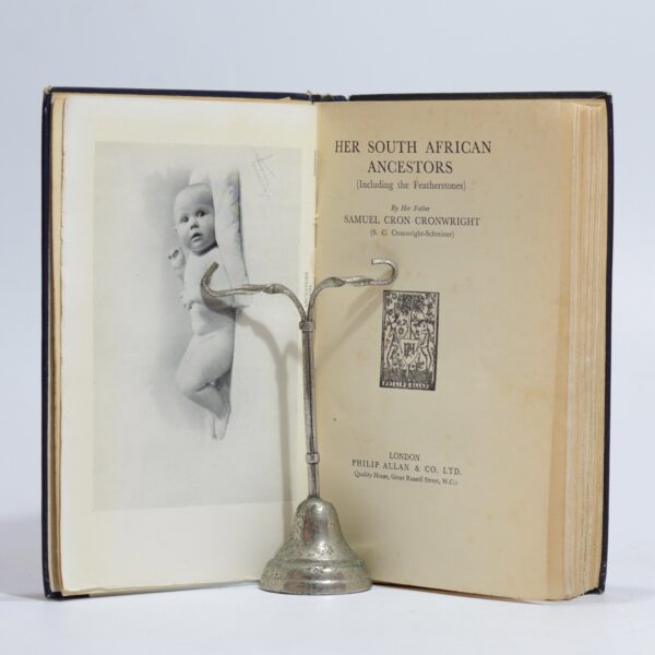 Her South African Ancestors (Including the Featherstones) - Cronwright, Samuel Cron