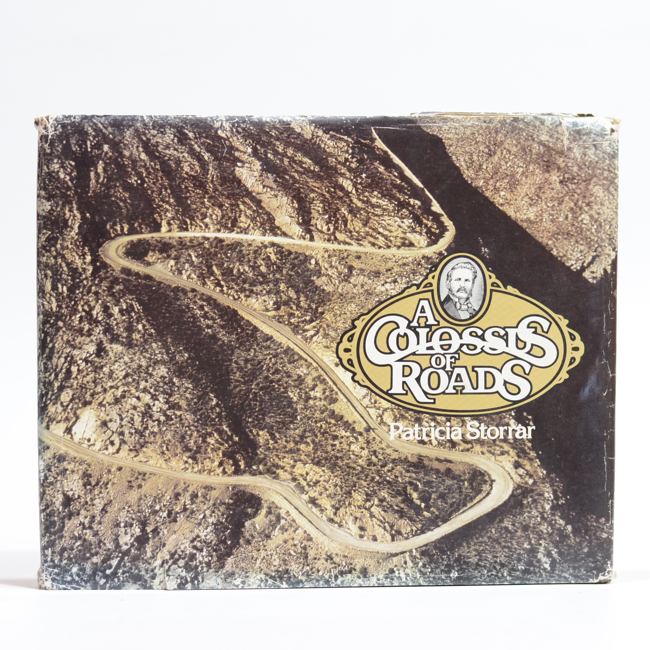 A Colossus of Roads: Thomas Bain - Patricia Storrar