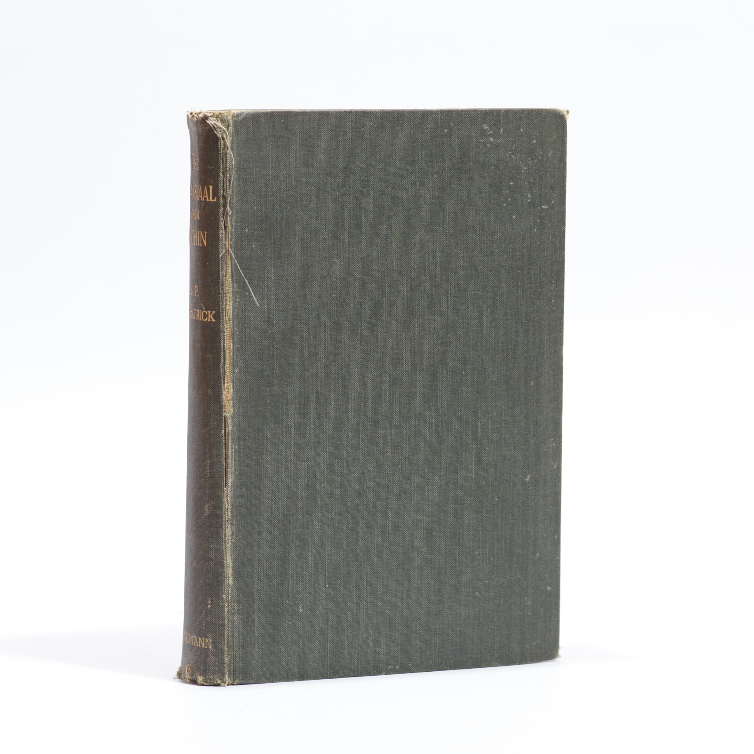 The Transvaal from Within: A Private Record of Public Affairs - J.P. FitzPatrick
