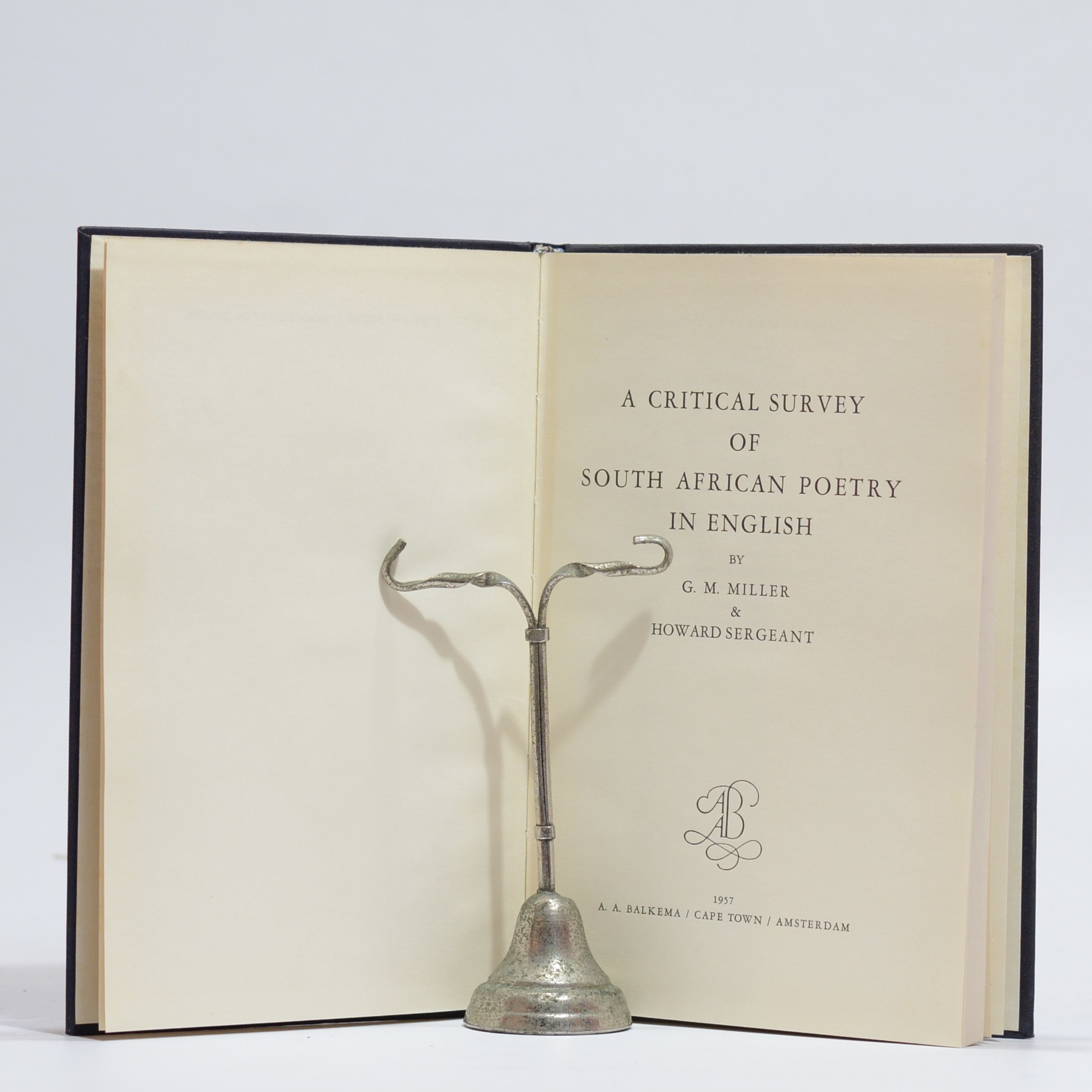 A Critical Survey of South African Poetry in English - Miller G.M and Sergeant H.