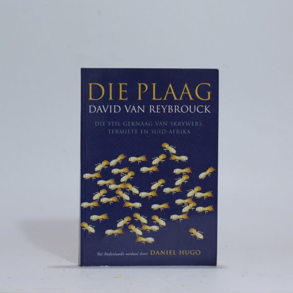 Die Plaag - Van Reybrouck, David