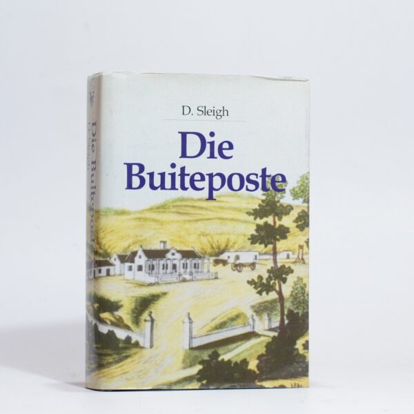 Die Buiteposte - Sleigh, D.