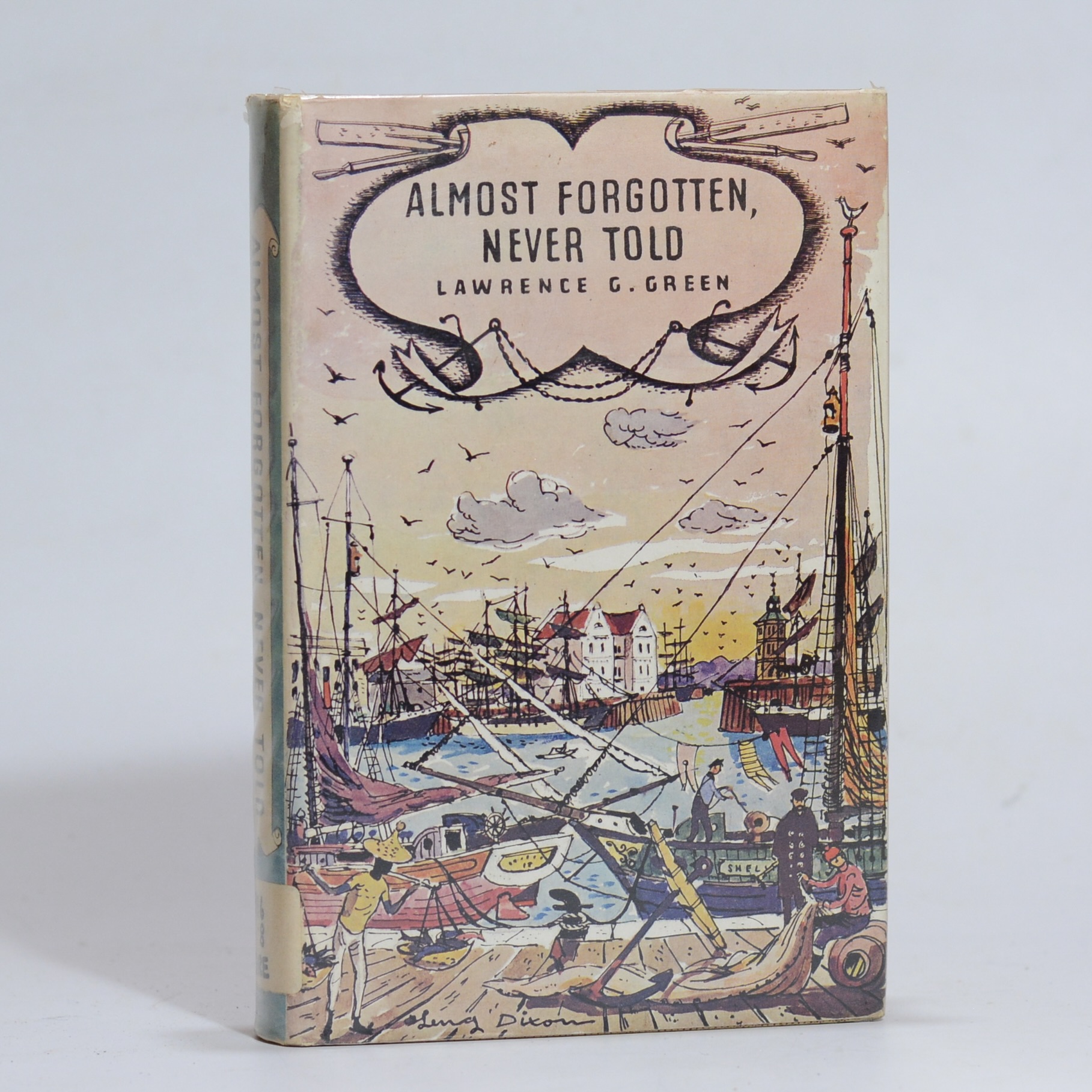 Almost Forgotten, Never Told - Green, Lawrence G