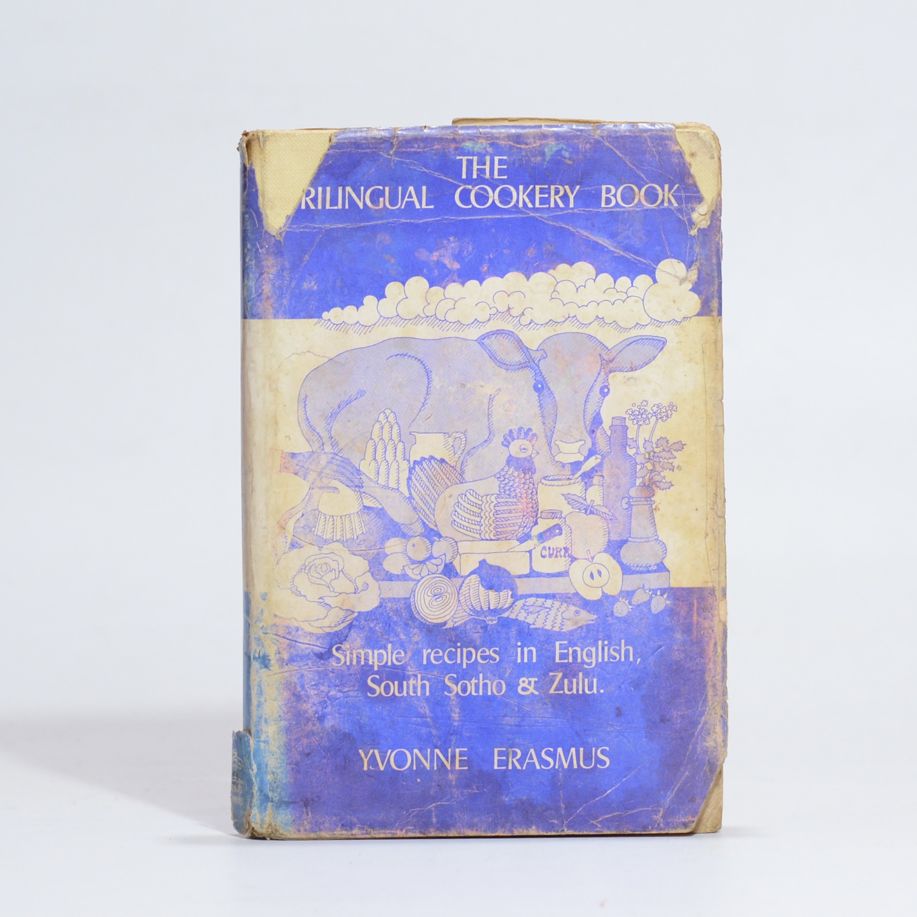 The Trilingual Cookery Book - Erasmus, Yvonne