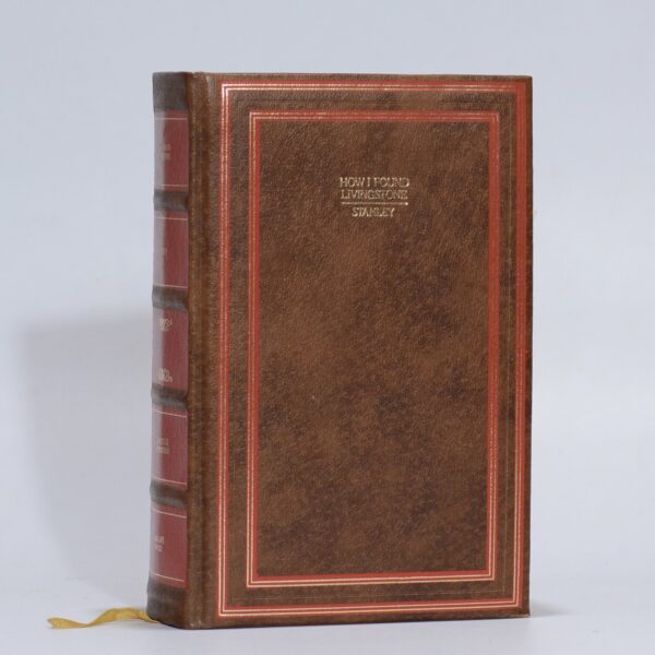 How I Found Livingstone: Travels, Adventures and Discoveries in Central Africa - Stanley, H.M.