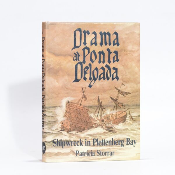 Drama at Ponta Degada - Storrar, Patricia